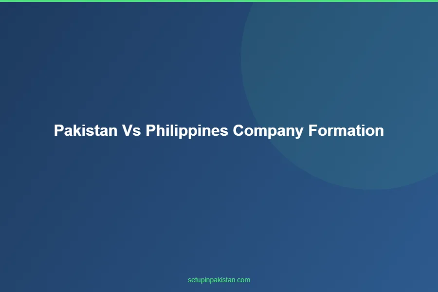 Pakistan vs Philippines Company Formation — BPO and IT 3 Cost comparison bar chart Pakistan vs Philippines company registration