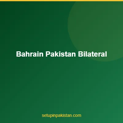 Invest in Pakistan from Bahrain — Company Registration Guide 4 Bahrain and Pakistan flags representing bilateral investment relationship