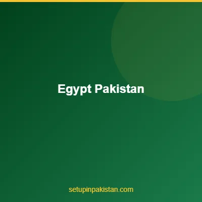Invest in Pakistan from Egypt — CAML Certified Guide 2026 4 Egypt and Pakistan flags bilateral investment partnership