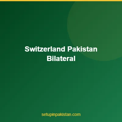 Invest in Pakistan from Switzerland — Company Registration G 4 Switzerland and Pakistan flags representing bilateral investment relationship