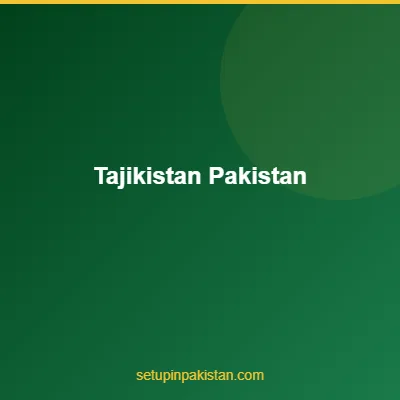 Invest in Pakistan from Tajikistan — CAML Certified Guide 20 4 Tajikistan and Pakistan flags bilateral investment partnership