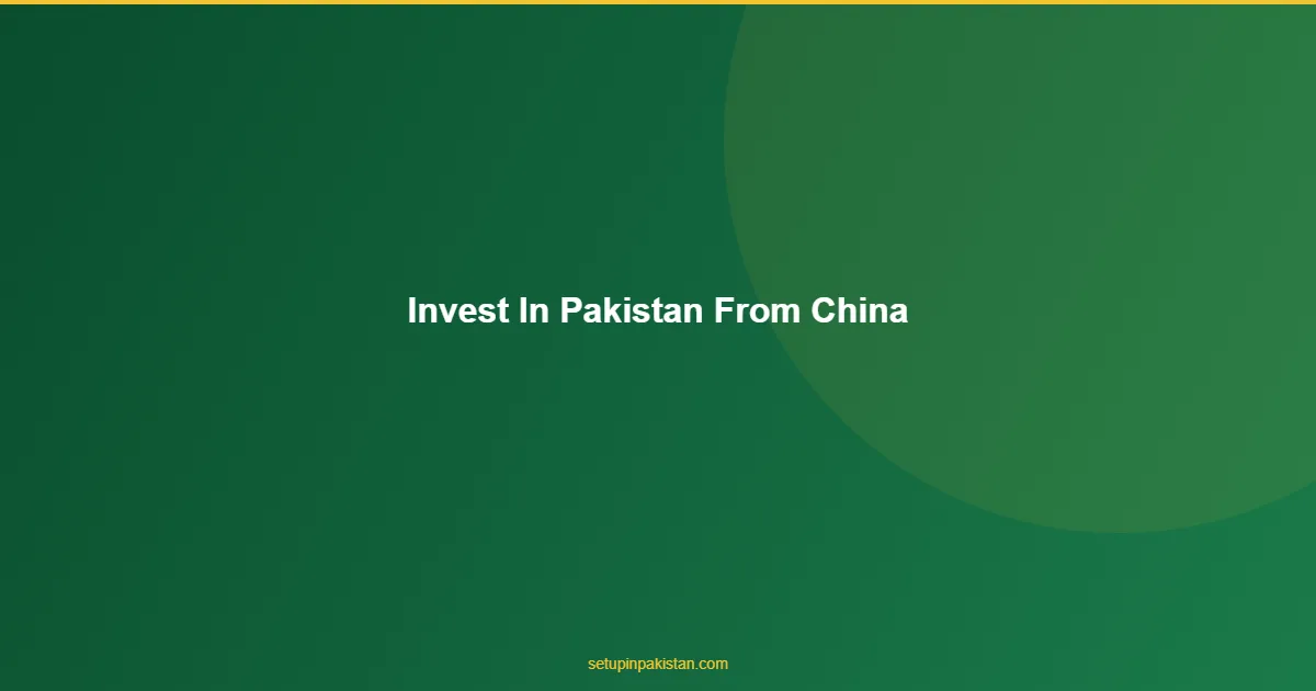 Invest in Pakistan from China — Company Registration Guide 2 1 Chinese investor reviewing Pakistan company registration with Beijing and Islamabad dual skyline