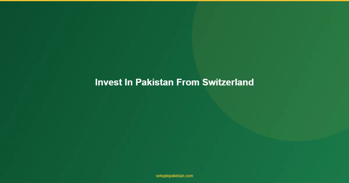 Invest in Pakistan from Switzerland — Company Registration G 1 Swiss investor reviewing Pakistan company registration with Zurich and Islamabad dual skyline