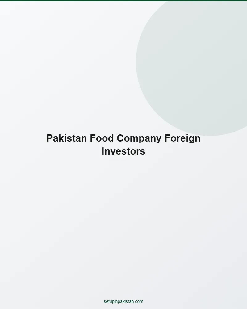 Pakistan Food Company for Foreign Investors — PSQCA Certific 2 Step-by-step infographic for pakistan food company for foreign investors