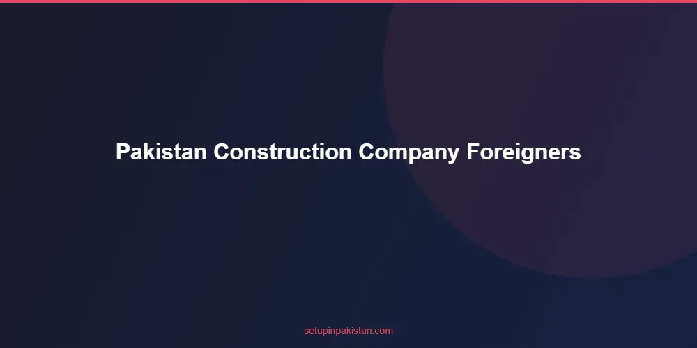 Pakistan Construction Company for Foreigners — PEC Registrat 4 Timeline diagram for pakistan construction company for foreigners registration process
